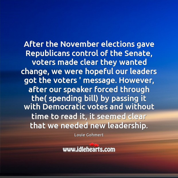 After the November elections gave Republicans control of the Senate, voters made Image