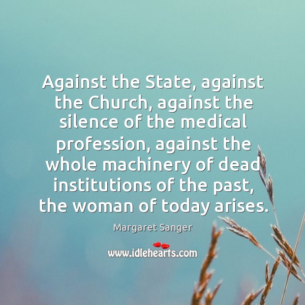 Against the state, against the church, against the silence of the medical profession Image
