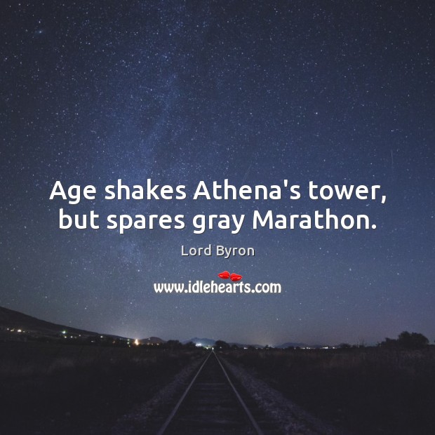 Age shakes Athena’s tower, but spares gray Marathon. Image