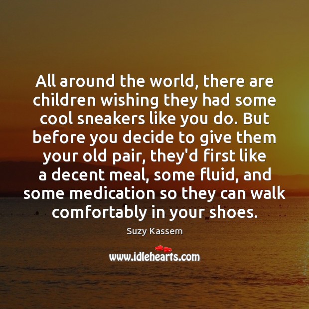 All around the world, there are children wishing they had some cool Cool Quotes Image