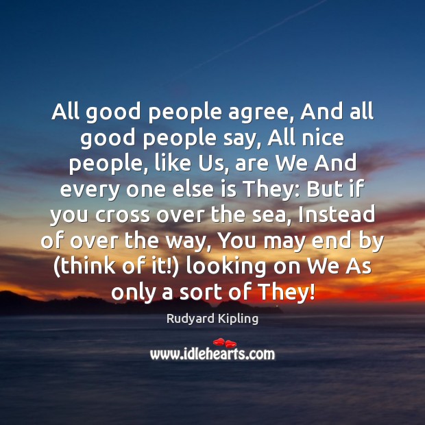All good people agree, And all good people say, All nice people, Image