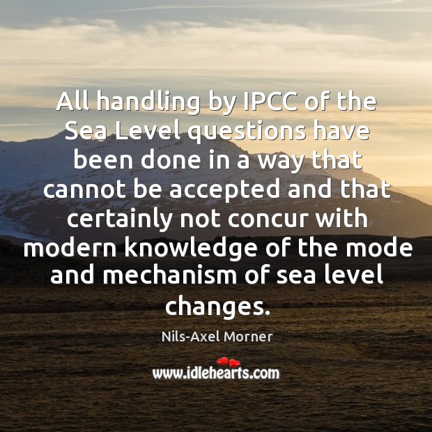 All handling by ipcc of the sea level questions have been done Image
