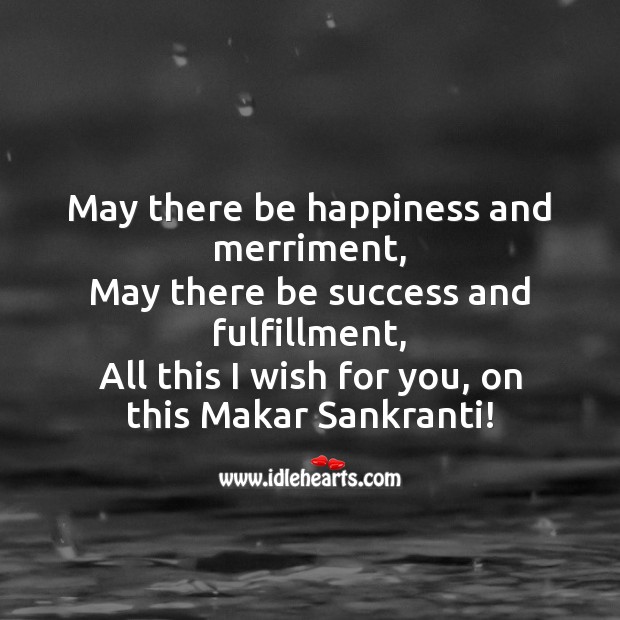 All I wish for you, on this Makar Sankranti! Makar Sankranti Wishes Image