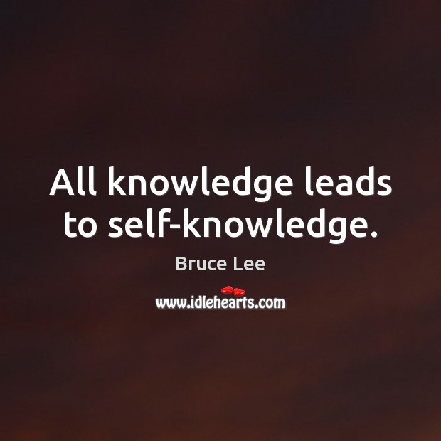 All knowledge leads to self-knowledge. Image