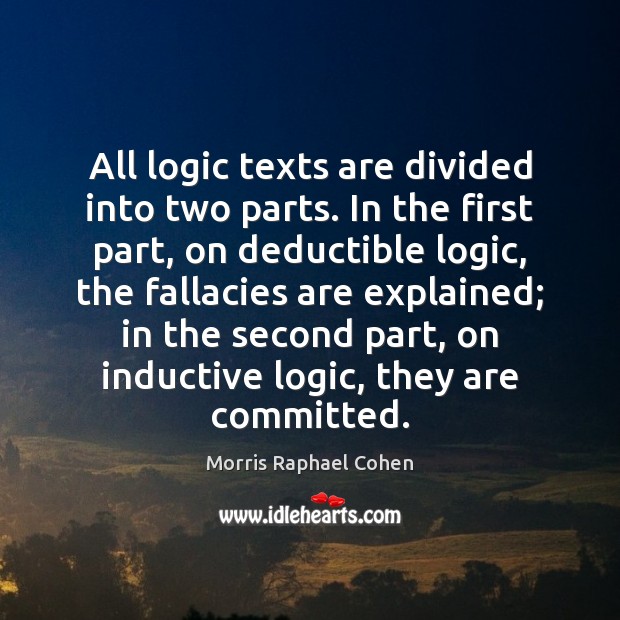 All logic texts are divided into two parts. In the first part, Image