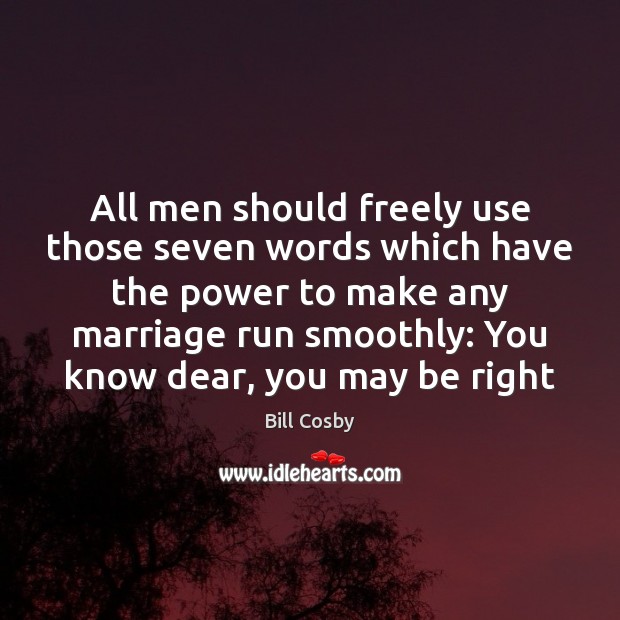 All men should freely use those seven words which have the power Image