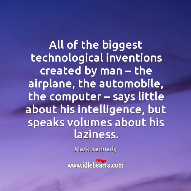 All of the biggest technological inventions created by man – the airplane Image