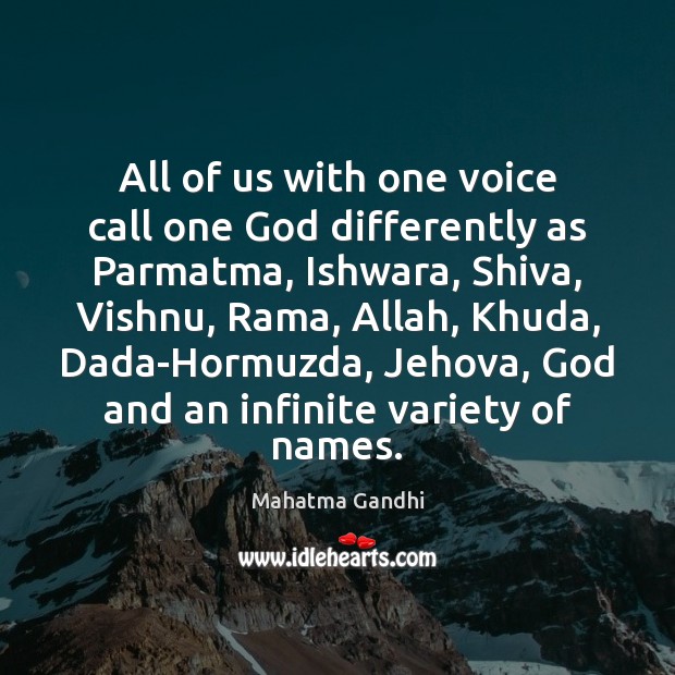 All of us with one voice call one God differently as Parmatma, Image