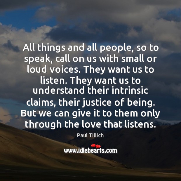 All things and all people, so to speak, call on us with Image