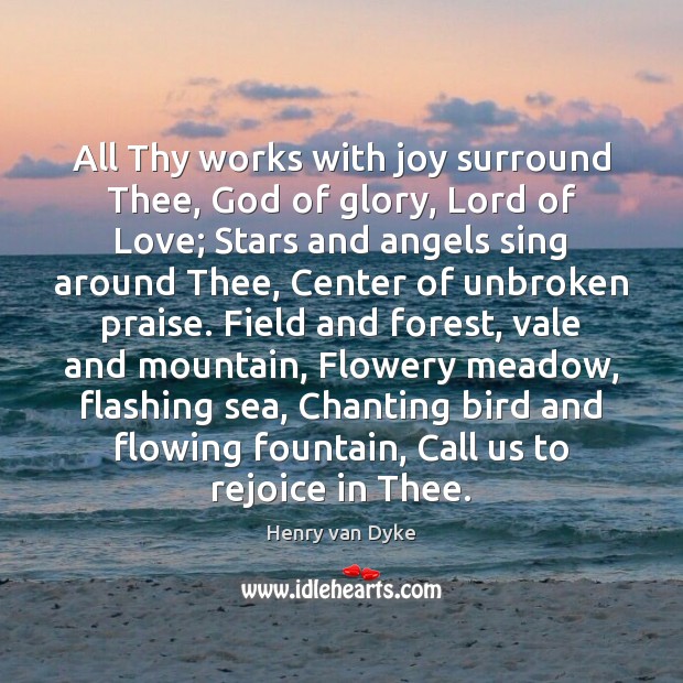 All Thy works with joy surround Thee, God of glory, Lord of Image