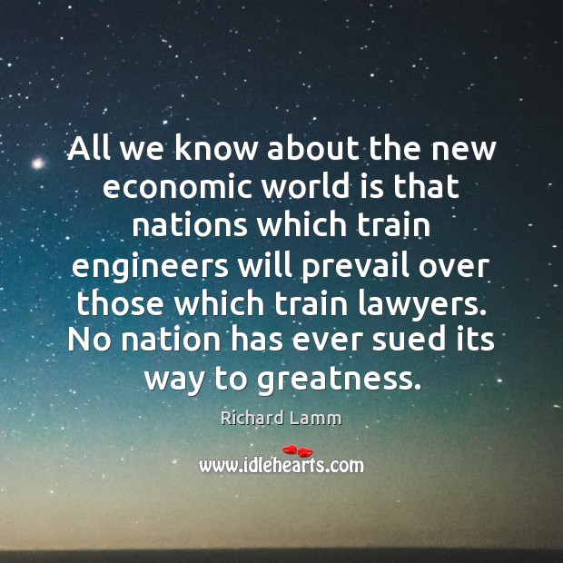 All we know about the new economic world is that nations which Image