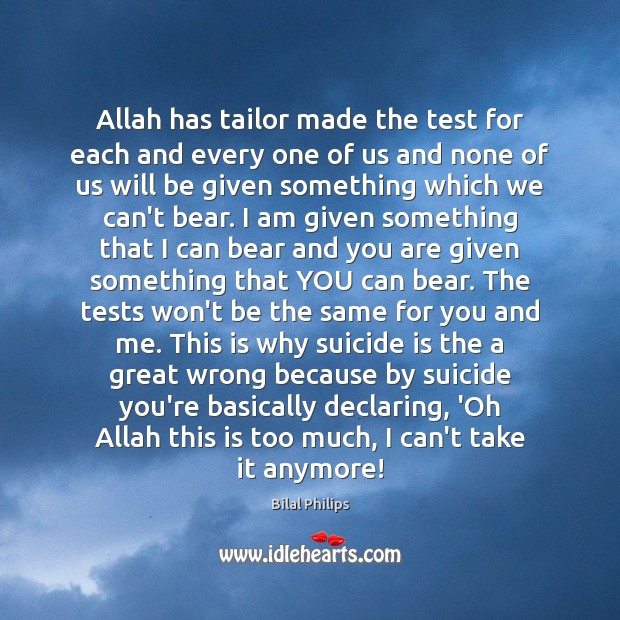 Allah has tailor made the test for each and every one of Image