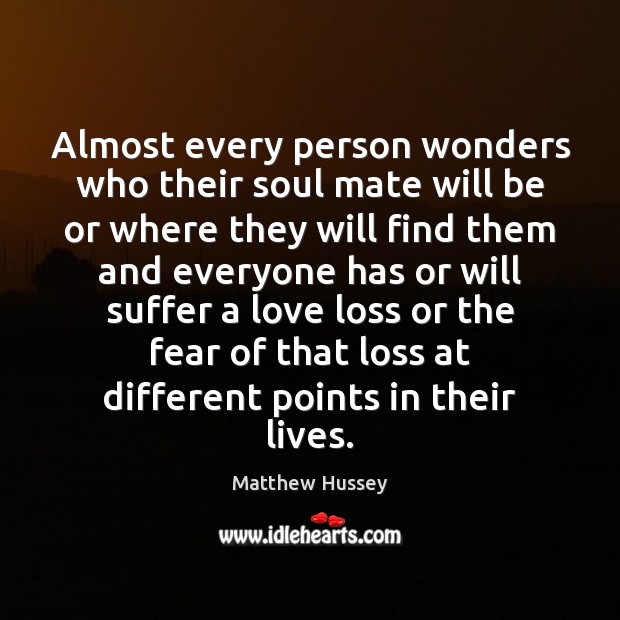 Almost every person wonders who their soul mate will be or where Image