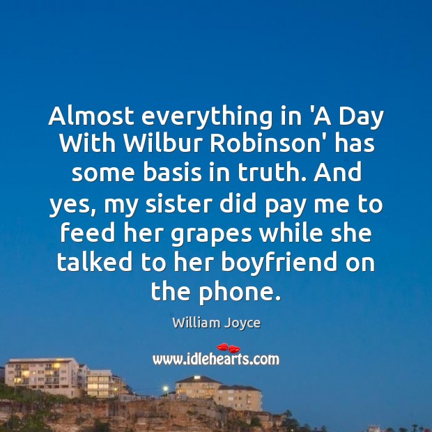 Almost everything in ‘A Day With Wilbur Robinson’ has some basis in 