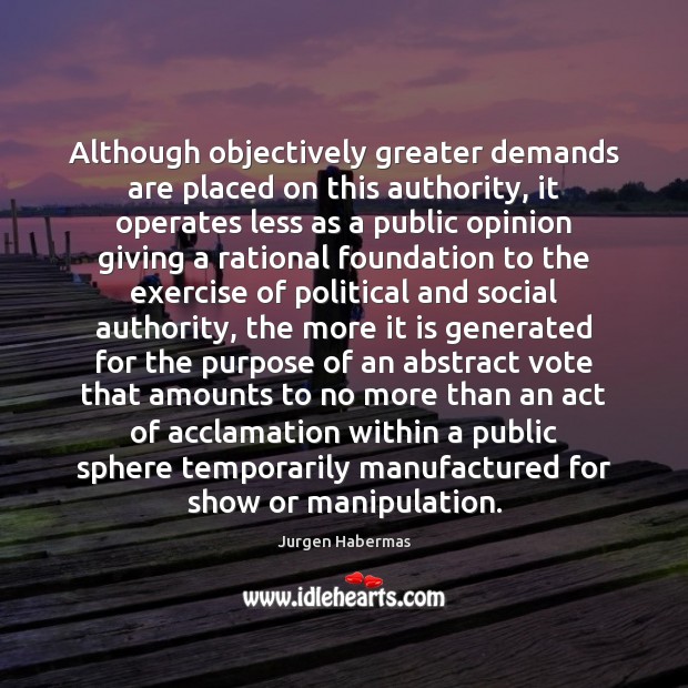 Although objectively greater demands are placed on this authority, it operates less Image
