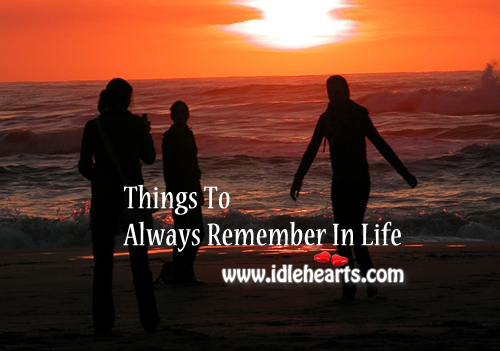 Things to always remember in life Be Strong Quotes Image