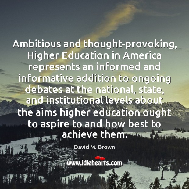 Ambitious and thought-provoking, Higher Education in America represents an informed and informative Image