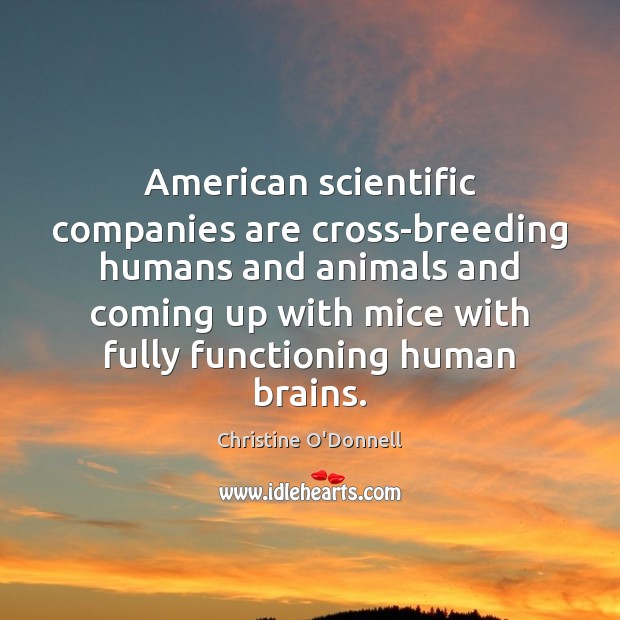 American scientific companies are cross-breeding humans and animals and coming up with Image