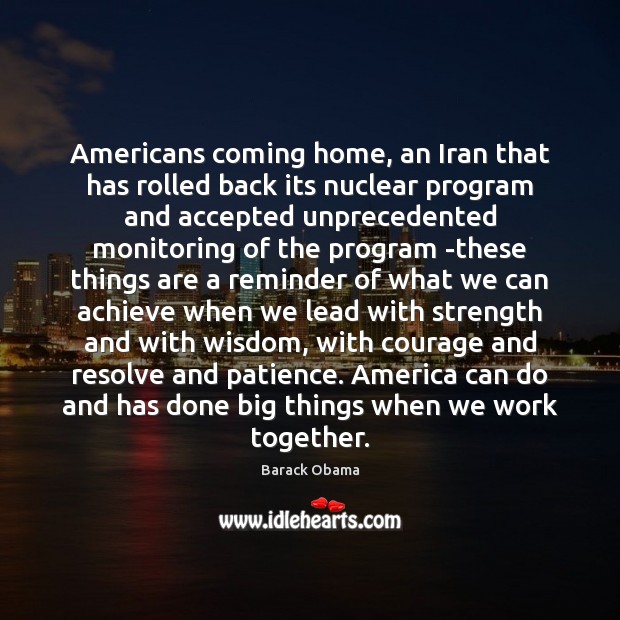 Americans coming home, an Iran that has rolled back its nuclear program Image