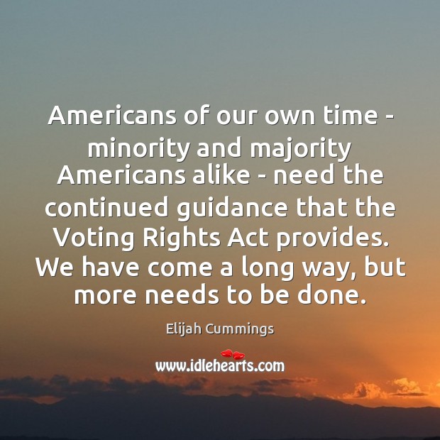Americans of our own time – minority and majority Americans alike – Image