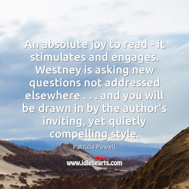 An absolute joy to read – it stimulates and engages. Westney is 