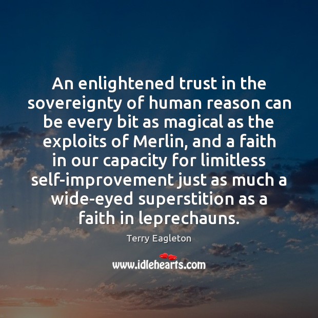 An enlightened trust in the sovereignty of human reason can be every Image