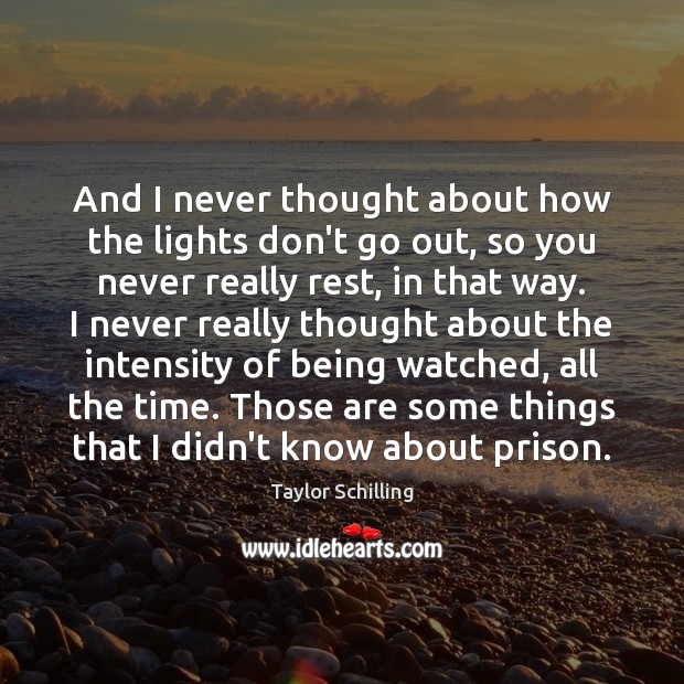 And I never thought about how the lights don’t go out, so Image