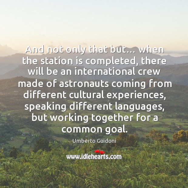 And not only that but… when the station is completed, there will be an international Image