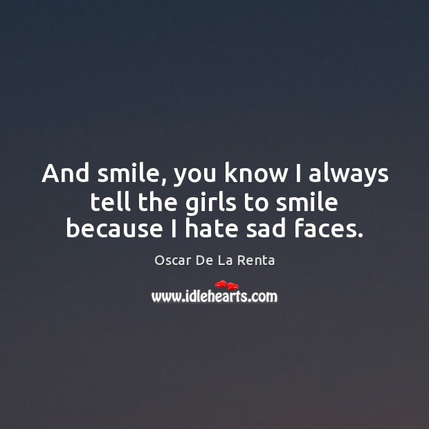 And smile, you know I always tell the girls to smile because I hate sad faces. Image