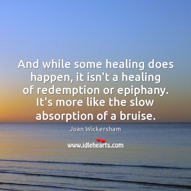 And while some healing does happen, it isn’t a healing of redemption Image