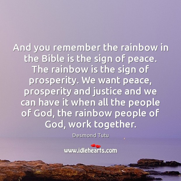 And you remember the rainbow in the Bible is the sign of Image