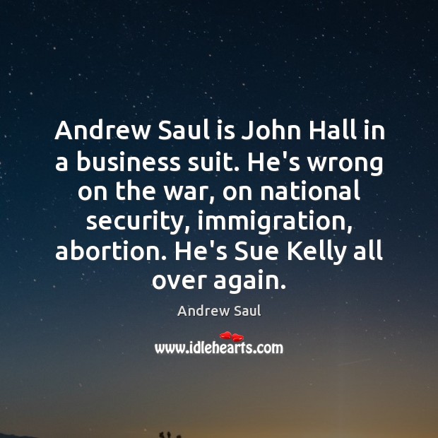 Andrew Saul is John Hall in a business suit. He’s wrong on Image
