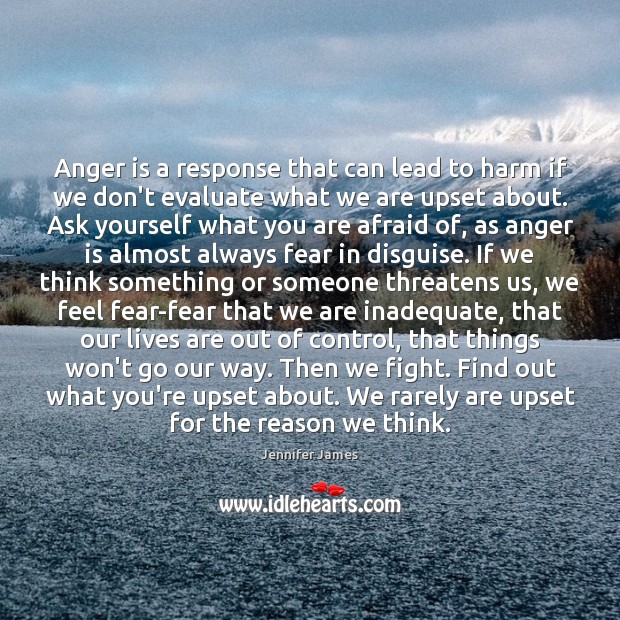 Anger is a response that can lead to harm if we don’t Anger Quotes Image
