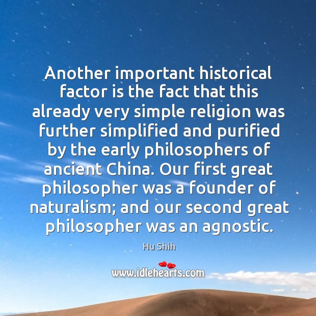 Another important historical factor is the fact that this already very simple religion was further Image