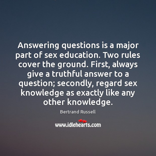 Answering questions is a major part of sex education. Two rules cover Image