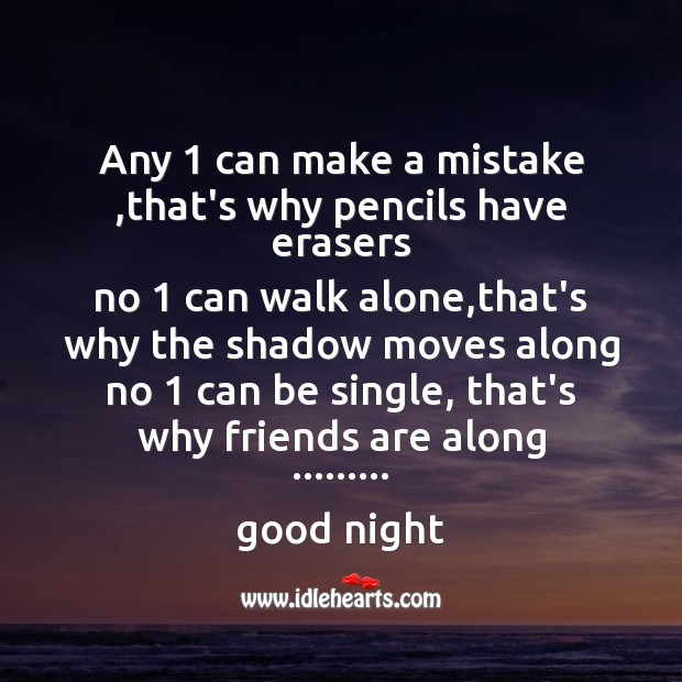 Any 1 can make a mistake Good Night Quotes Image