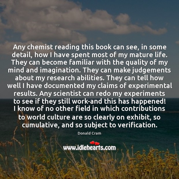 Any chemist reading this book can see, in some detail, how I Image