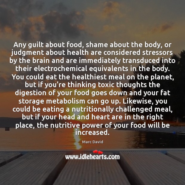 Any guilt about food, shame about the body, or judgment about health Guilt Quotes Image
