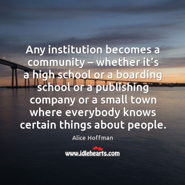 Any institution becomes a community – whether it’s a high school Image