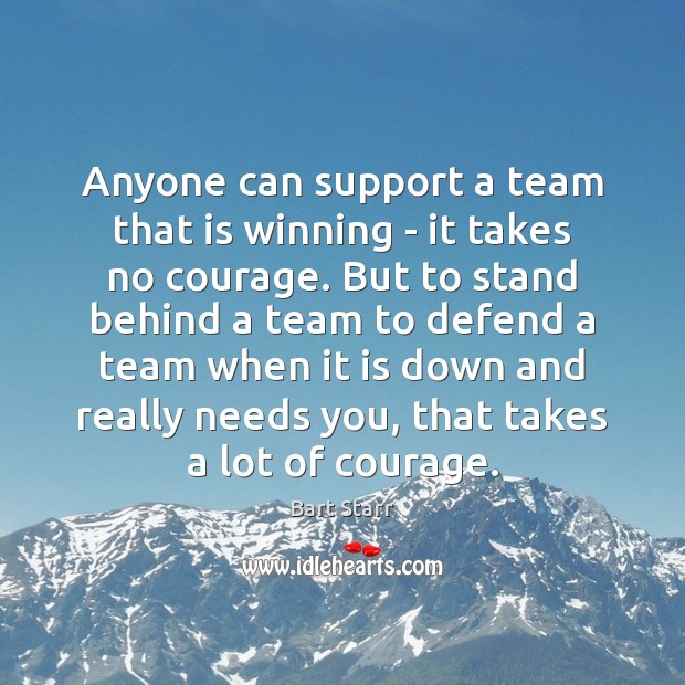 Anyone can support a team that is winning – it takes no Image
