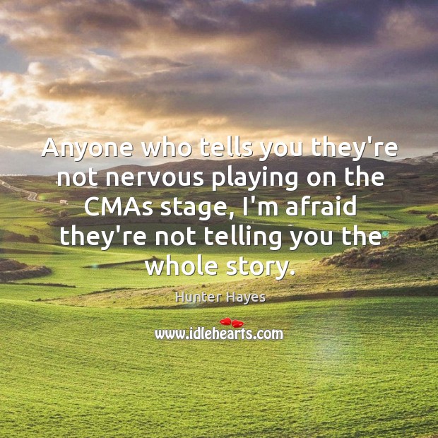 Anyone who tells you they’re not nervous playing on the CMAs stage, Image
