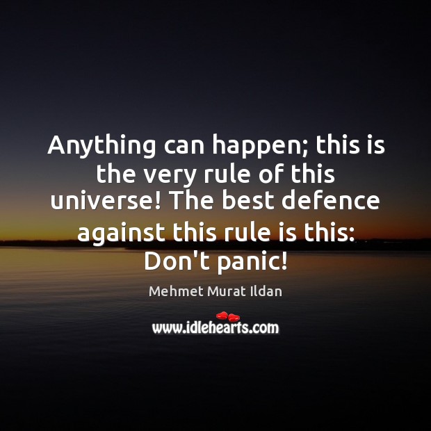 Anything can happen; this is the very rule of this universe! The Image
