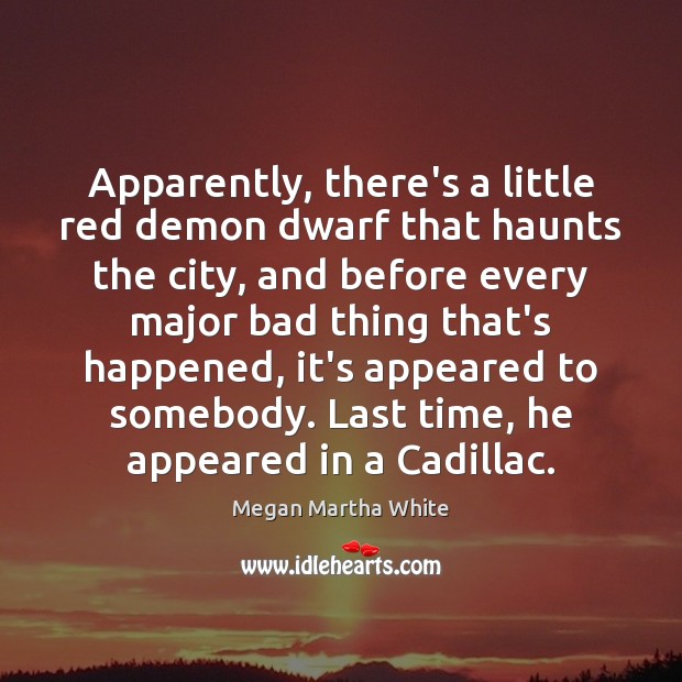 Apparently, there’s a little red demon dwarf that haunts the city, and Image