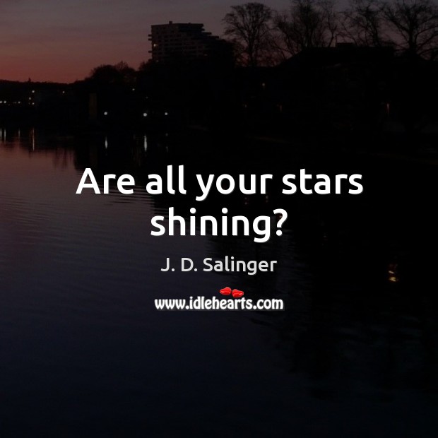 Are all your stars shining? Image