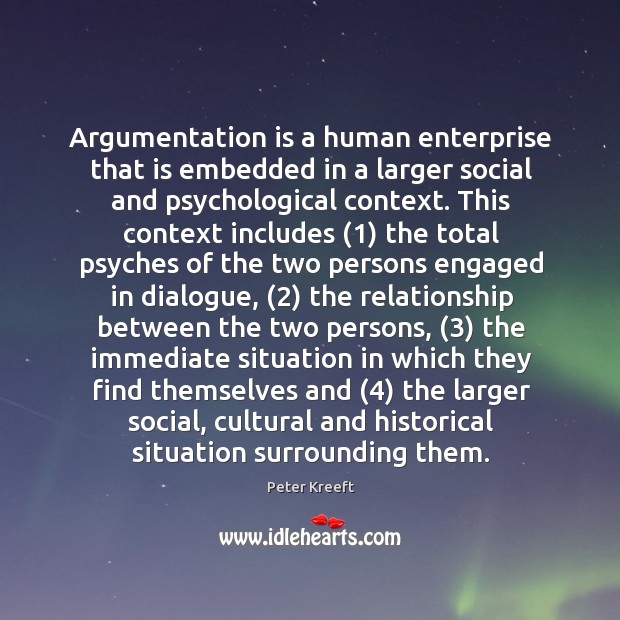 Argumentation is a human enterprise that is embedded in a larger social Image
