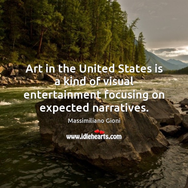 Art in the United States is a kind of visual entertainment focusing Image