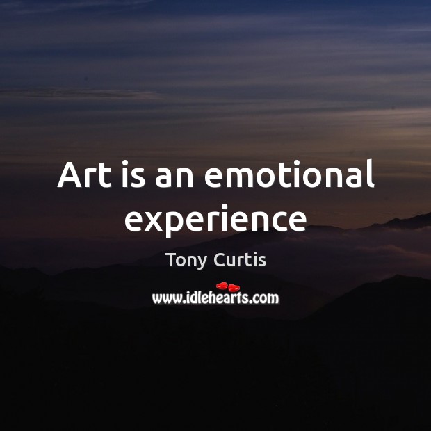 Art is an emotional experience Image