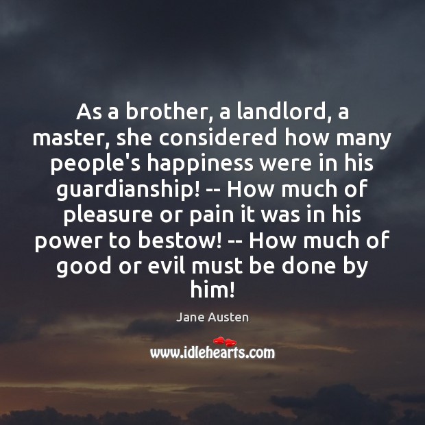 As a brother, a landlord, a master, she considered how many people’s Image