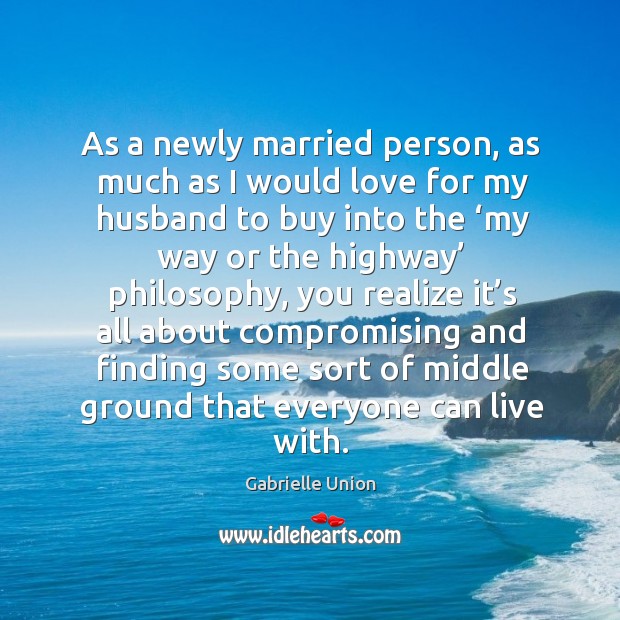 As a newly married person, as much as I would love for my husband to buy Gabrielle Union Picture Quote