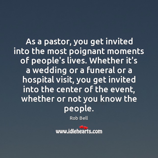 As a pastor, you get invited into the most poignant moments of Image
